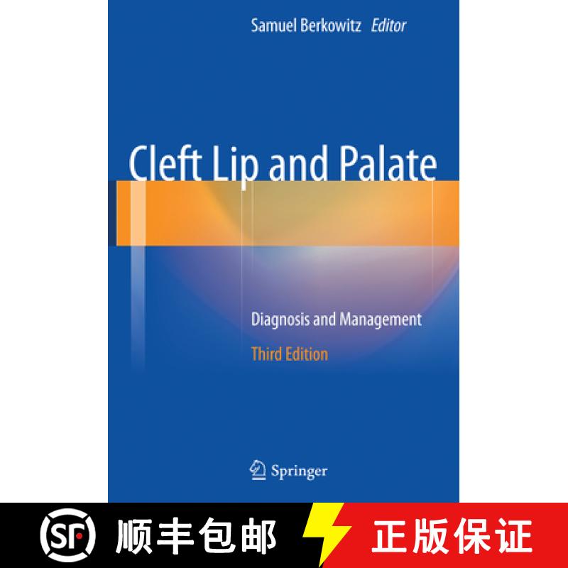 【3-4周达】Cleft Lip and Palate: Diagnosis and Management [9783662499917]
