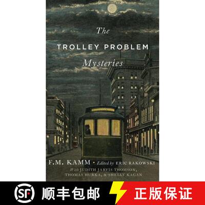 【3-4周达】The Trolley Problem Mysteries [9780190247157]