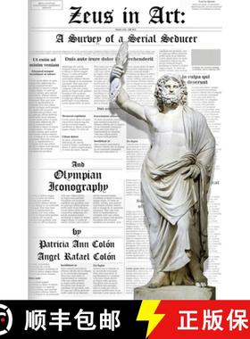 【3-4周达】Zeus in Art: A Survey of a Serial Seducer [9781649701930]