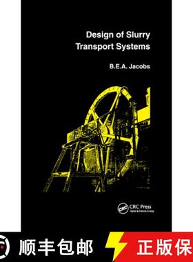 【3-4周达】Design of Slurry Transport Systems [9780367863937]