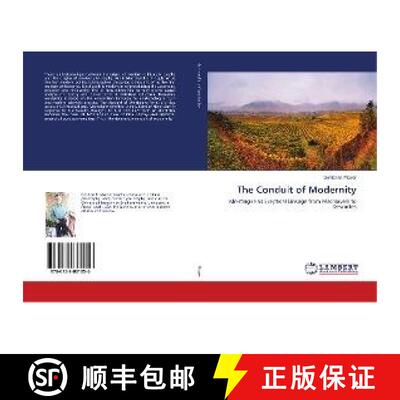 预订 The Conduit of Modernity [9786139881956]