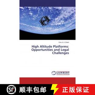 预订 High Altitude Platforms: Opportunities and Legal Challenges [9786139868223]