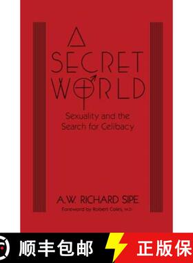 【3-4周达】A Secret World: Sexuality and the Search for Celibacy [9781138004740]