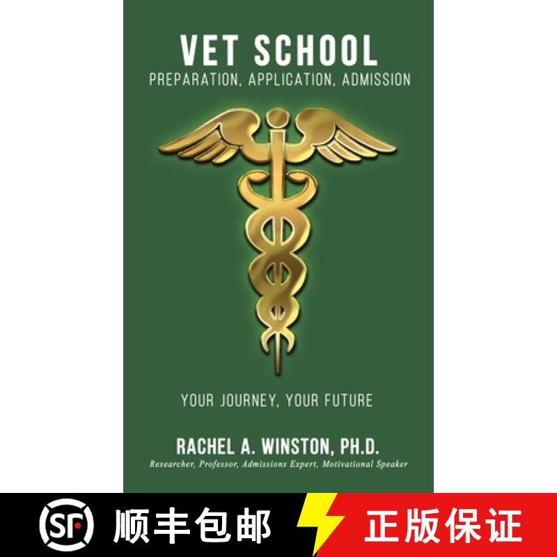 【3-4周达】Vet School: Preparation, Application, Admission [9781946432315]
