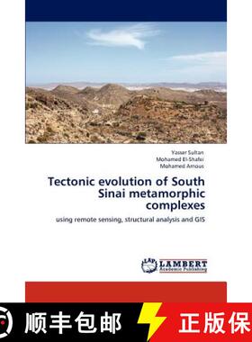 预订 Tectonic evolution of South Sinai metamorphic complexes [9783659125171]