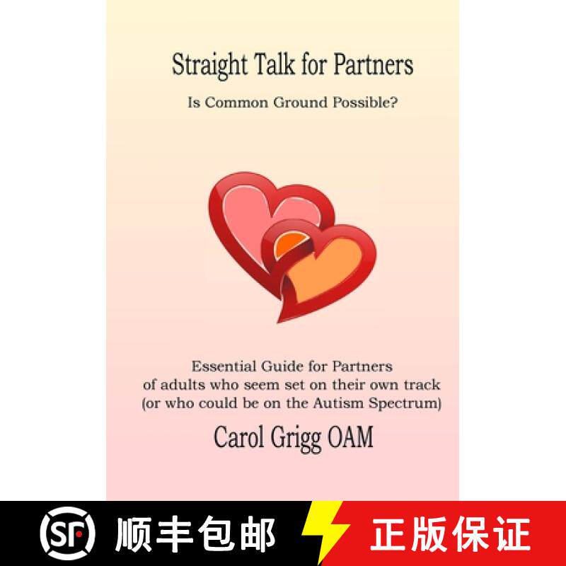 【3-4周达】Straight Talk for Partners: Is Common Ground Possible?: Essential Guide for Partners of ad... [9781471762697]