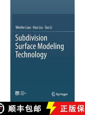 【3-4周达】Subdivision Surface Modeling Technology [9789811035142]