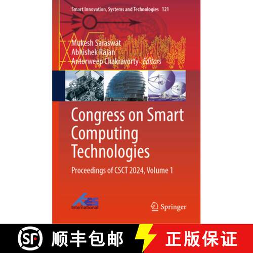 【3-4周达】精装 Congress on Smart Computing Technologies: Proceedings of CSCT 2024, Volume 1 [9789819662531]