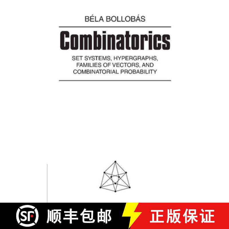 【3-4周达】Combinatorics: Set Systems, Hypergraphs, Families of Vectors, and Combinatorial Probability [9780521337038]