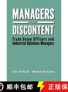 【3-4周达】Managers of Discontent: Trade Union Officers and Industrial Relations Managers [9781138467736]