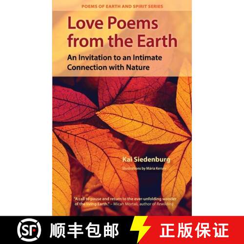【3-4周达】Love Poems from the Earth: An Invitation to an Intimate Connection with Nature [9798218118648]