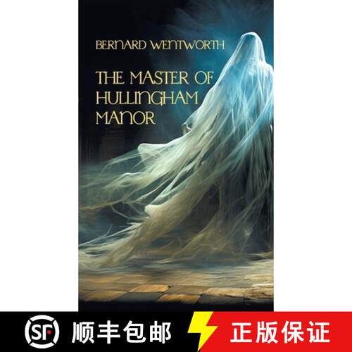 【3-4周达】精装 The Master of Hullingham Manor (Nezu Press Classics) [9781739392161]
