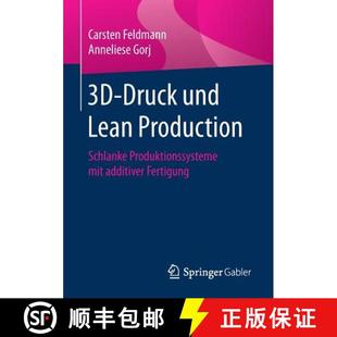 Fertigung additiver und Produktionssysteme Production Druck Lean Schlanke mit 9783658184070 4周達