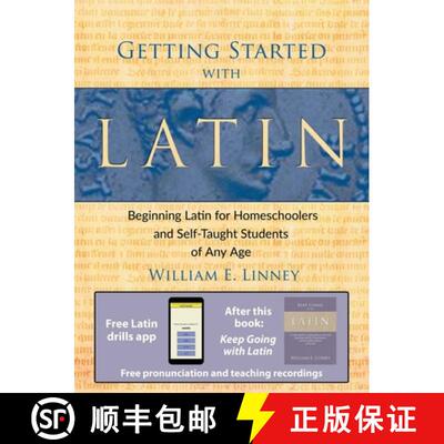 【3-4周达】Getting Started with Latin: Beginning Latin for Homeschoolers and Self-Taught Students of ... [9780979505102]