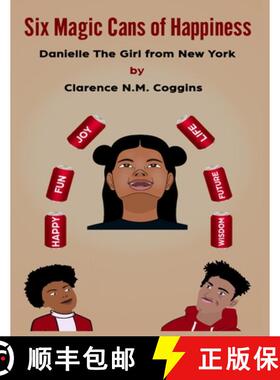 【3-4周达】6 Magic Cans of Happiness: Danielle The Girl From New York [9780578887838]