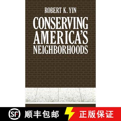 【3-4周达】Conserving America’s Neighborhoods [9781468440331]