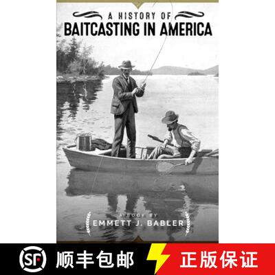 【3-4周达】A History of Baitcasting in America [9780998973500]