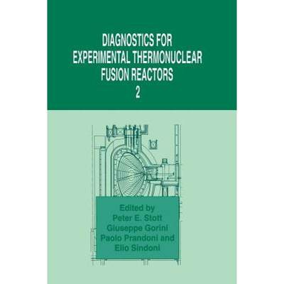 【4周达】Diagnostics for Experimental Thermonuclear Fusion Reactors 2 [9781461374428]