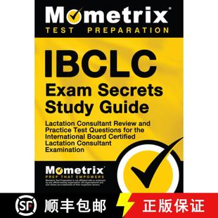 Study Test Guide Secrets IBCLC Questions Practice Lactation fo... Review Exam and 4周达 9781516709694 Consultant
