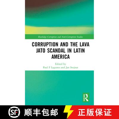 【3-4周达】Corruption and the Lava Jato Scandal in Latin America [9780367904135]