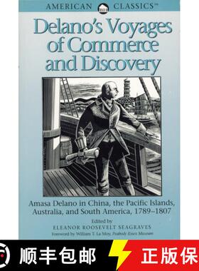 【3-4周达】Delano′s Voyages of Commerce and Discovery [9780936399560]