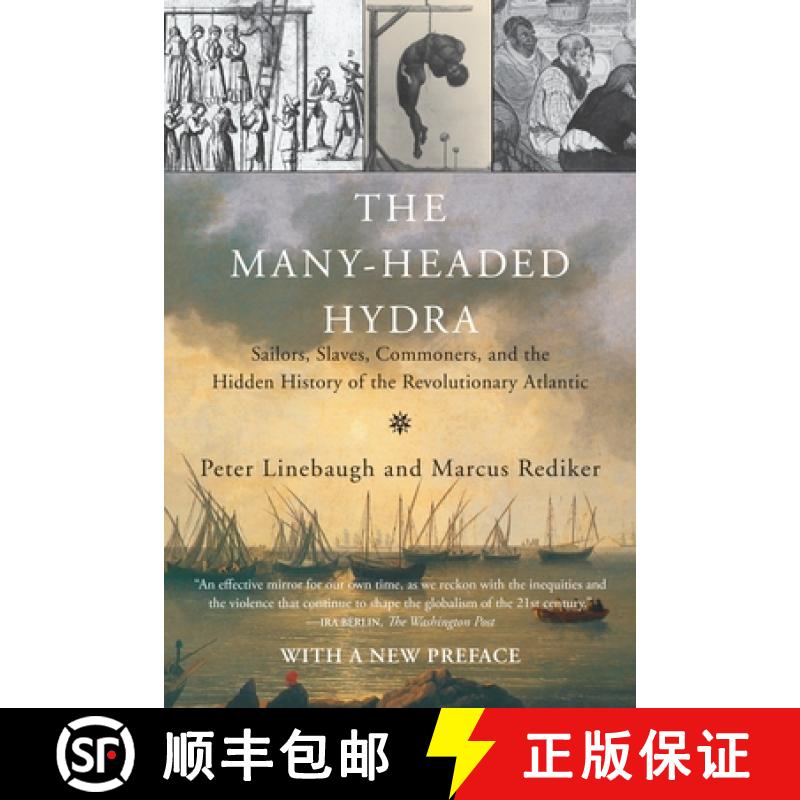 【3-4周达】The Many-Headed Hydra: Sailors, Slaves, Commoners, and the Hidden History of the Revolutio... [9780807033173]