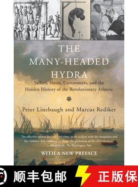 【3-4周达】The Many-Headed Hydra: Sailors, Slaves, Commoners, and the Hidden History of the Revolutio... [9780807033173]