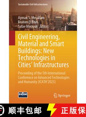 【3-4周达】Civil Engineering, Material and Smart Buildings: New Technologies in Cities' Infrastructur... [9783031765568]