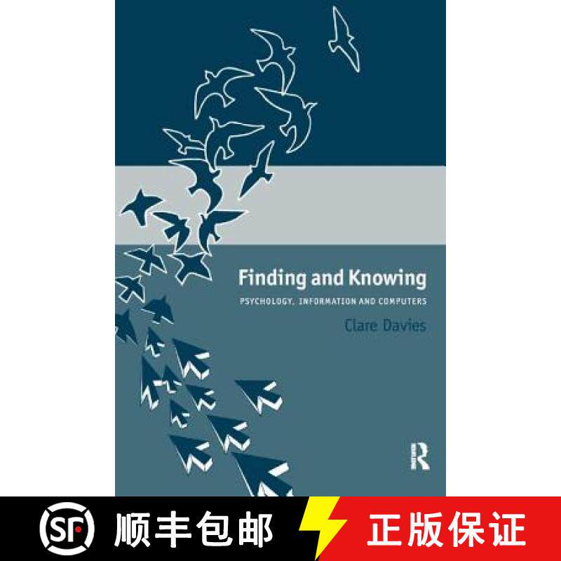 【3-4周达】Finding and Knowing: Psychology, Information and Computers [9781138411609]