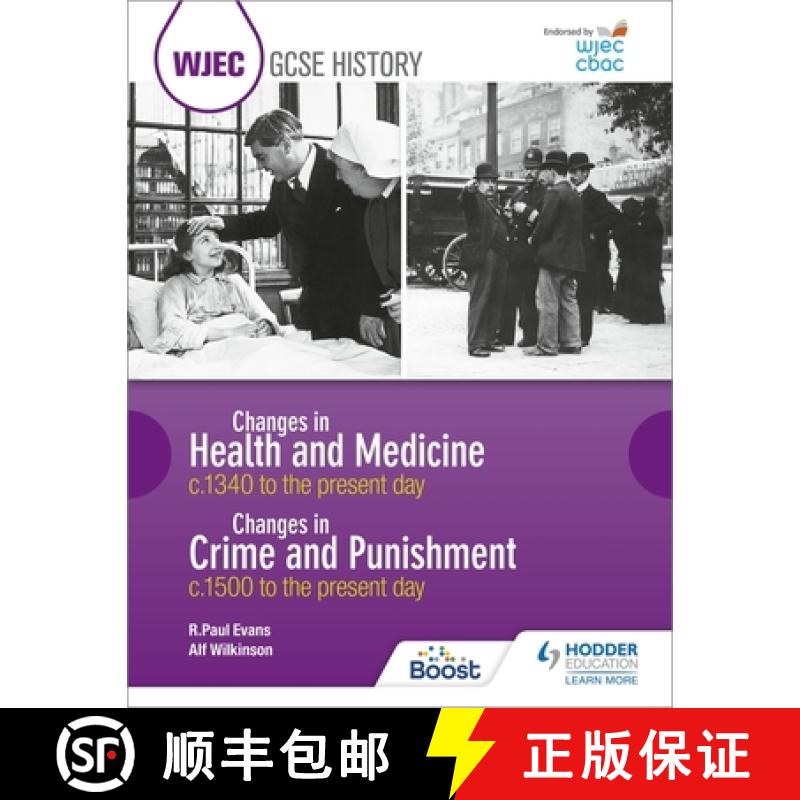【3-4周达】WJEC GCSE History: Changes in Health and Medicine c.1340 to the present day and Changes in... [9781510403192]