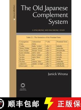 预订 The Old Japanese Complement System: A Synchronic and Diachronic Study [9781901903195]