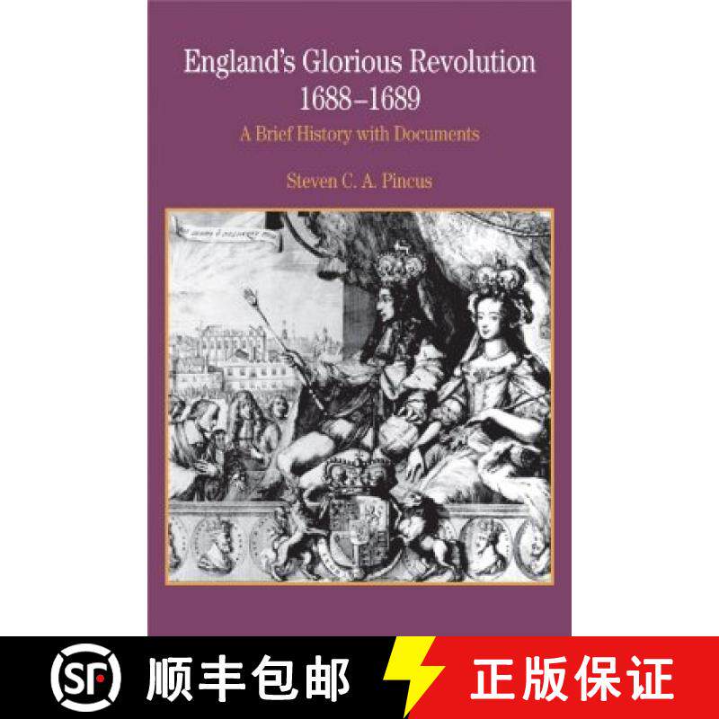 【3-4周达】England's Glorious Revolution 1688-1689: A Brief History with Documents [9780312167141]