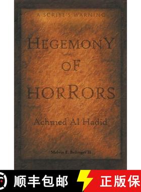 预订 Hegemony of Horrors: A Scribe's Warning [9781964982267]