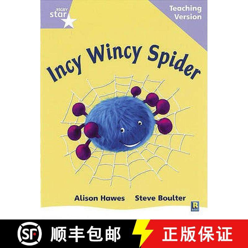 【3-4周达】Rigby Star Phonic Guided Reading Lilac Level: Incy Wincy Spider Teaching Version [9780433046578]