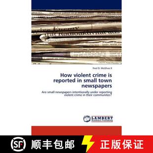 Newspapers Crime Small Reported Violent 9783845423159 预订 Town How