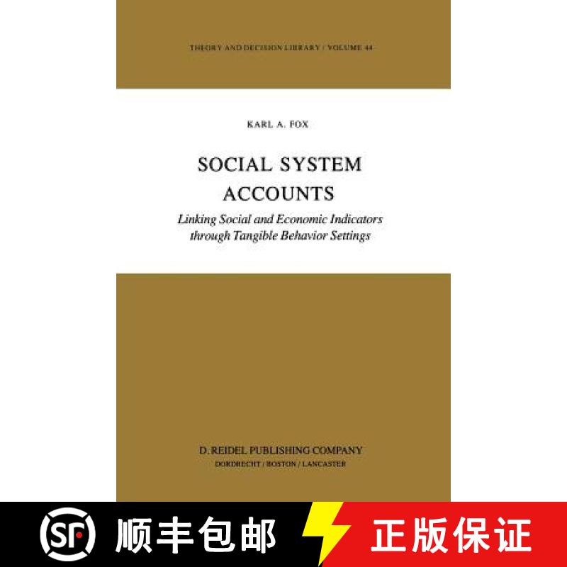 【3-4周达】Social System Accounts: Linking Social and Economic Indicators Through Tangible Behavior S... [9781461375142]