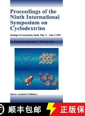 【3-4周达】Proceedings of the Ninth International Symposium on Cyclodextrins : Santiago de Compostela... [9780792357216]