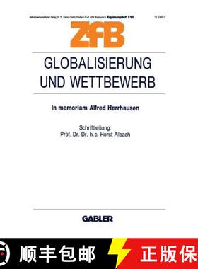 【3-4周达】Globalisierung Und Wettbewerb: In Memoriam Alfred Herrhausen [9783409133715]