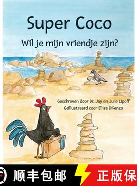 【3-4周达】Super Coco: Wil je mijn vriendje zijn? [9780983614746]