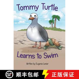 Tommy Turtle Learns Swim 4周达 9781480845893