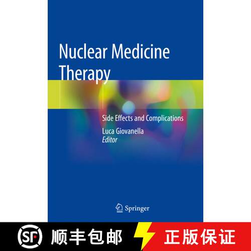 【3-4周达】Nuclear Medicine Therapy: Side Effects and Complications [9783030174965]