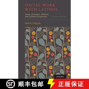 9780190684792 Latinos and Political Economic Perspectives 3周达 Social Work Cultural with