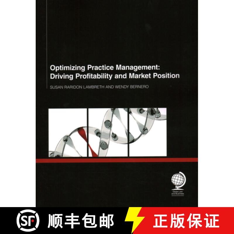 【3-4周达】Optimizing Practice Management : Driving Profitability and Market Position [9781783581979]
