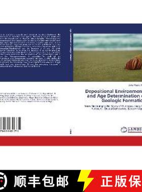 预订 Depositional Environments and Age Determination of Geologic Formation [9786139851775]