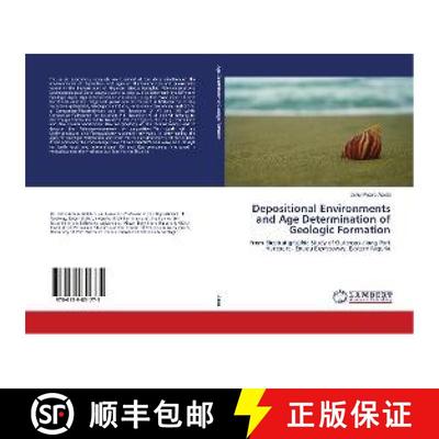 预订 Depositional Environments and Age Determination of Geologic Formation [9786139851775]