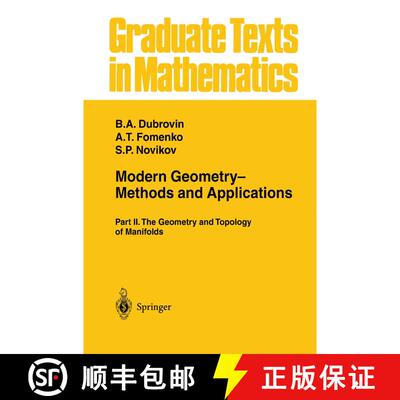 【3-4周达】Modern Geometry- Methods and Applications : Part II: The Geometry and Topology of Manifolds [9781461270119]