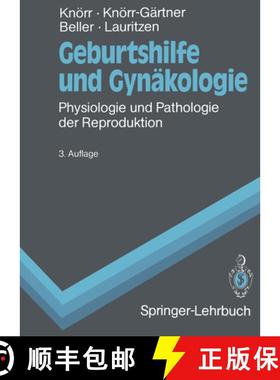 【3-4周达】Geburtshilfe Und Gynäkologie: Physiologie Und Pathologie Der Reproduktion [9783642955846]
