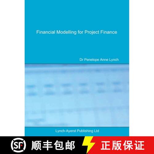 【3-4周达】Financial Modelling for Project Finance: Pre-financial close cashflow modelling in Excel [9780995673007]