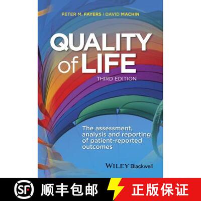 【3-4周达】Quality Of Life - The Assessment, Analysis And Reporting Of Patient-Reported Outcomes 3E [... [9781444337952]