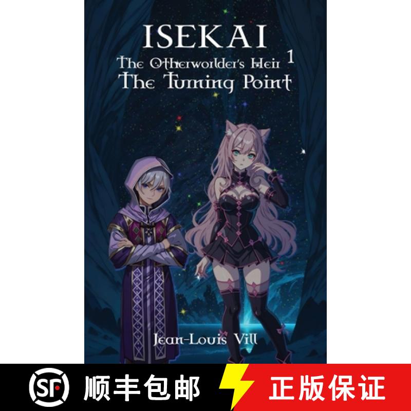 【2-3周达】Isekai: The Otherworlder's Heir 1: The Turning Point [9781998499038]